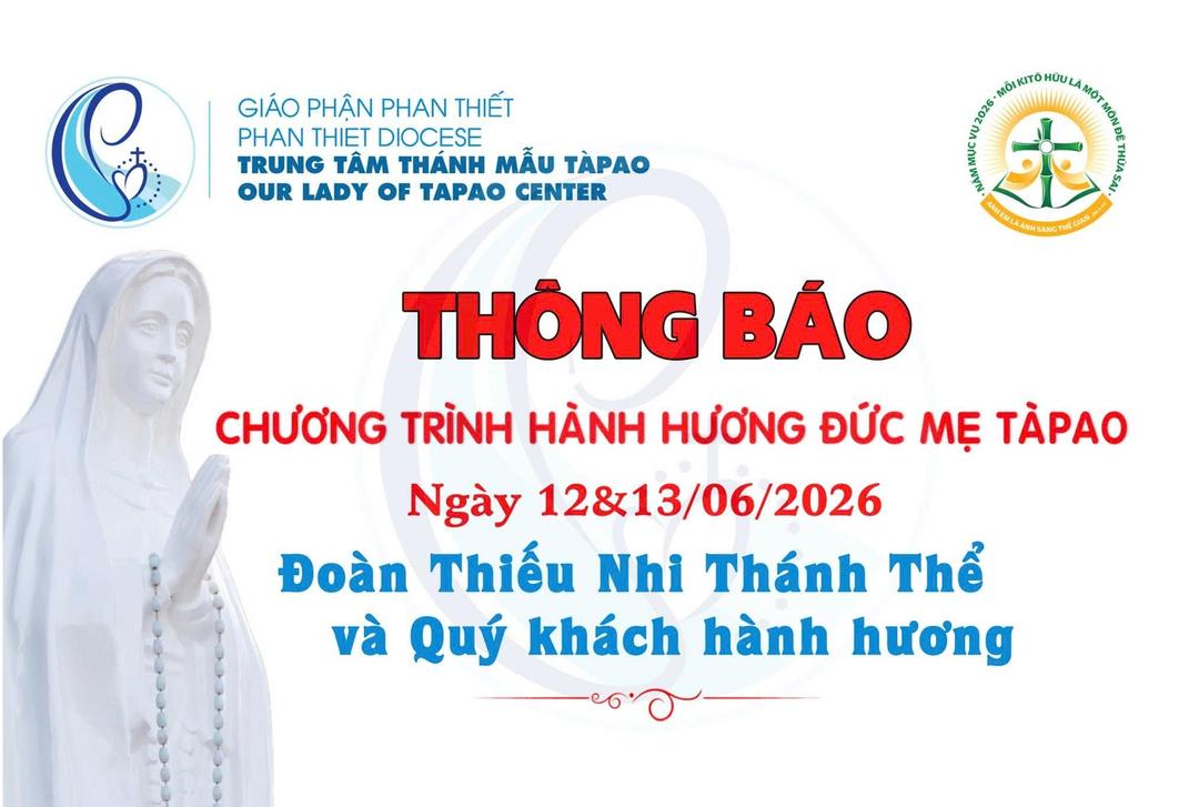 Chương Trình Hành Hương Đức Mẹ Tàpao Ngày 12 & 13/6/2026